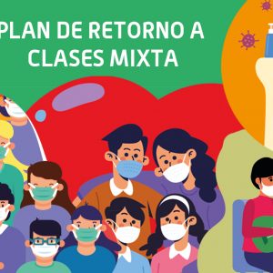 FOTO PLAN DE RETORNO A CLASES MIXTA