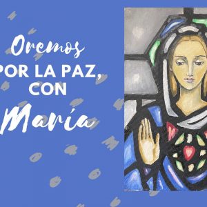 Oremos por La Paz con María colegio sscc providencia Mes de María 2023