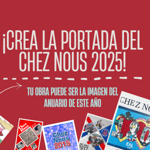 ¡Crea la portada del Chez Nous 2025!